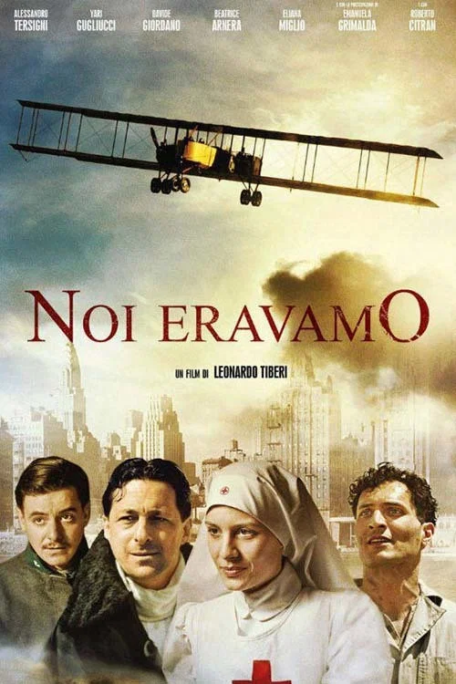 Noi eravamo постер