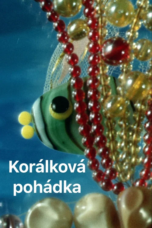 Korálková pohádka постер