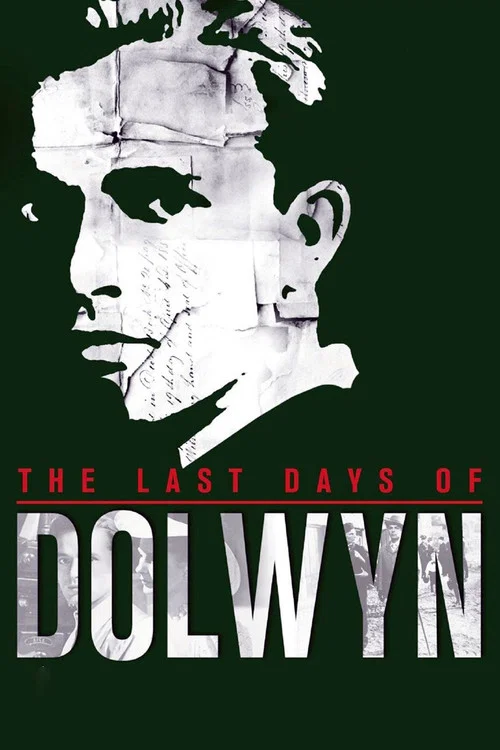 The Last Days of Dolwyn постер