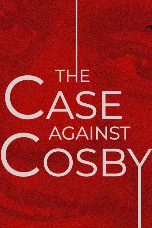 The Case Against Cosby постер