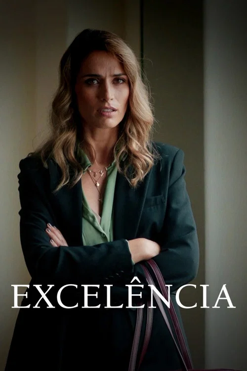 Excelência постер