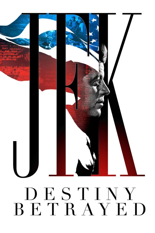 JFK: Destiny Betrayed постер