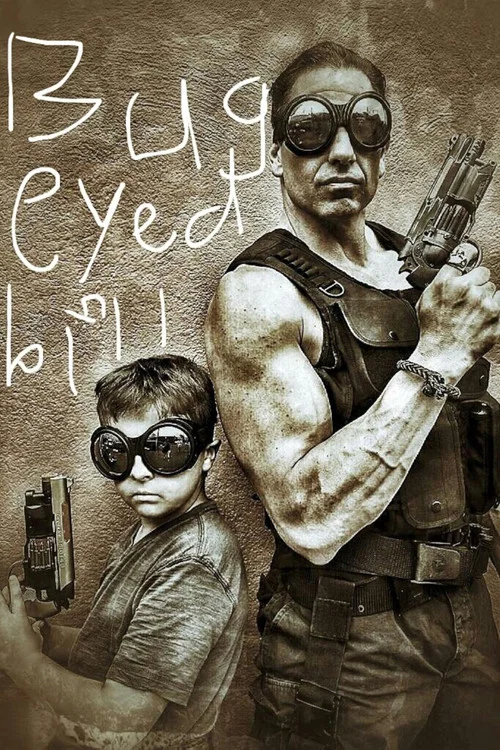 The Return of Bug Eyed Bill постер
