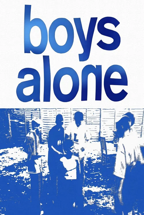 Boys Alone постер