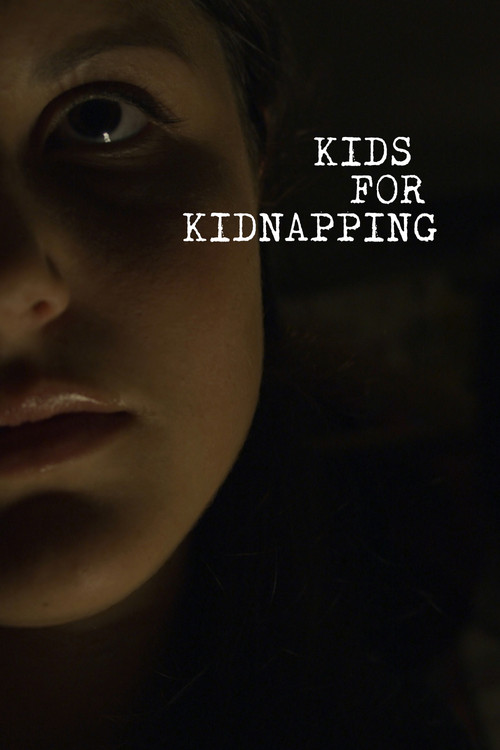 Kids for Kidnapping постер