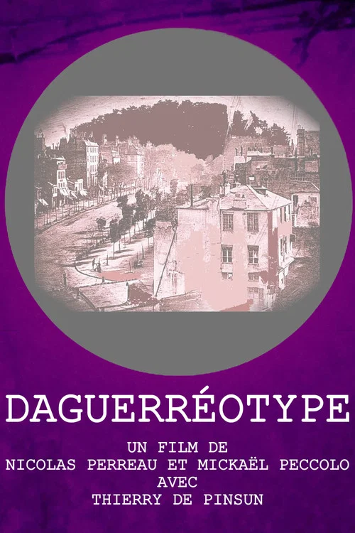 Daguerréotype постер