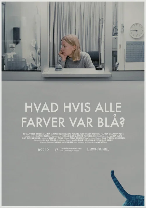 Hvad hvis alle farver var blå? постер