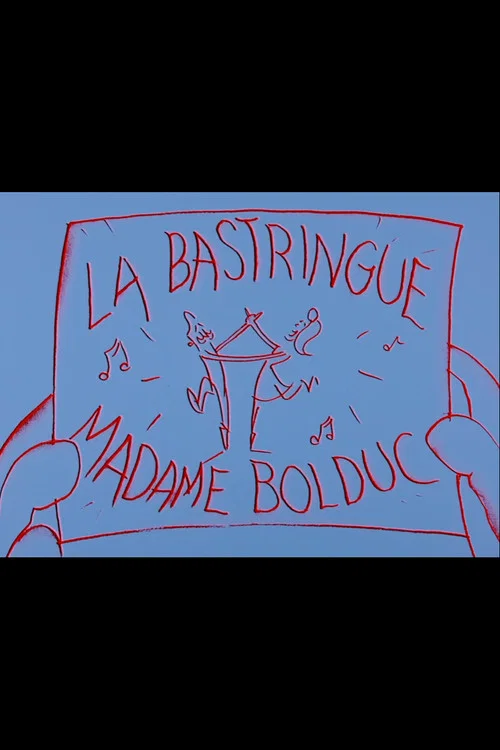 La Bastringue Madame Bolduc постер