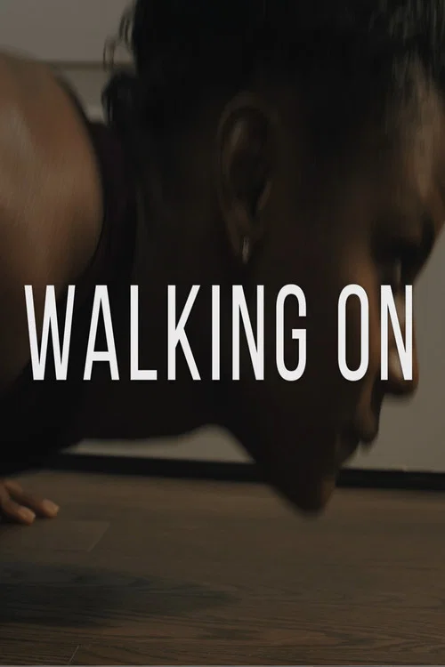 Walking On постер