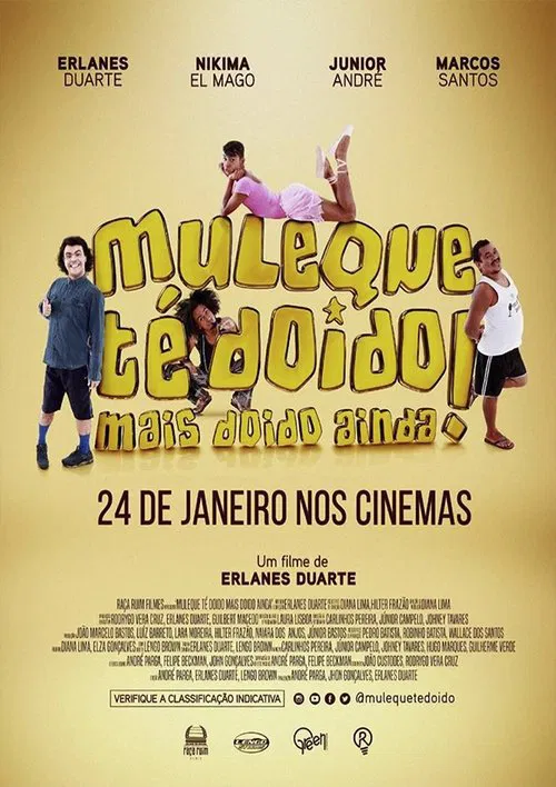 Muleque Té Doido 3: Mais Doido Ainda! постер