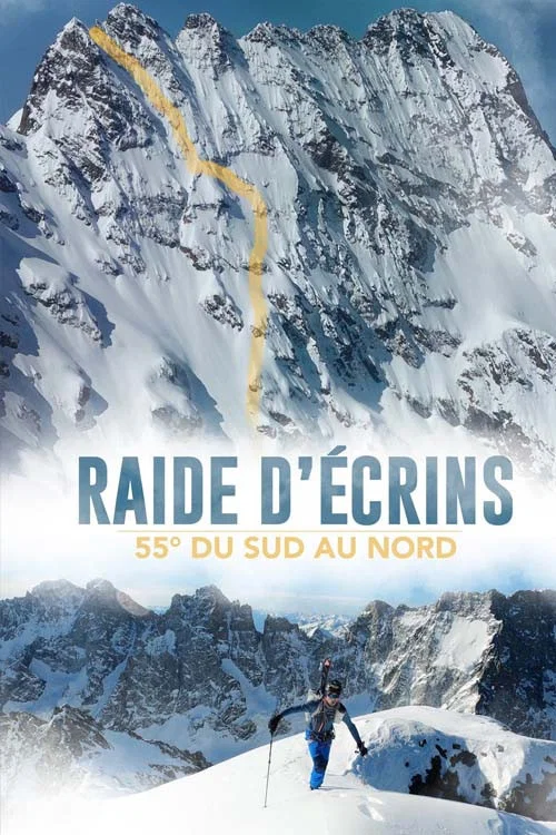 Raide d'Écrins постер