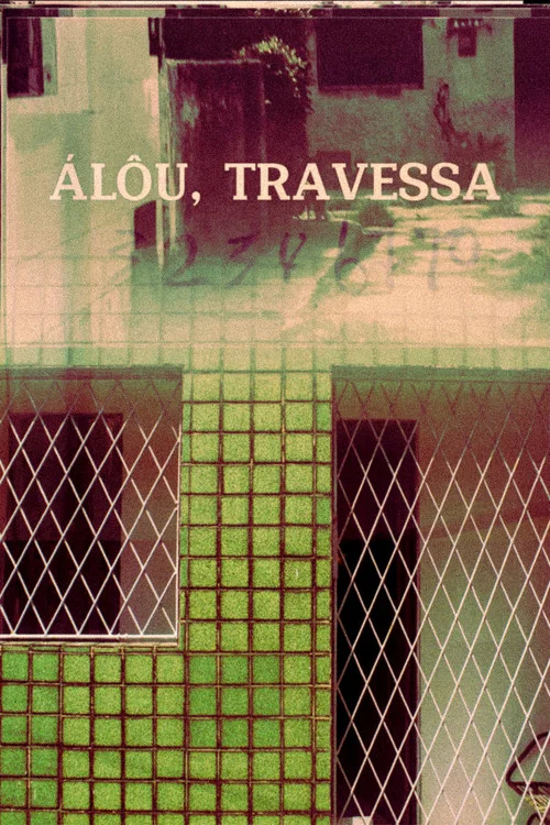 Álôu, Travessa постер