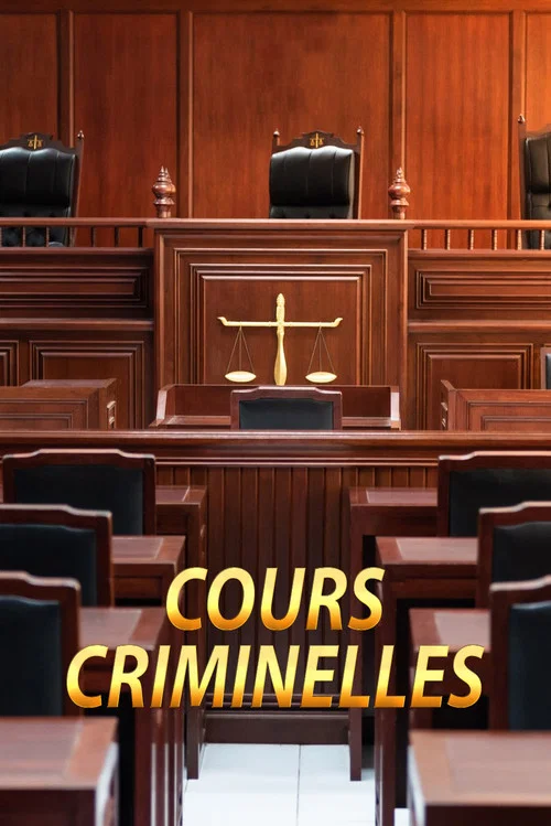 Cours criminelles постер