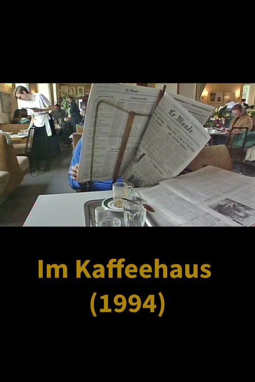Alltagsgeschichte – Im Kaffeehaus постер