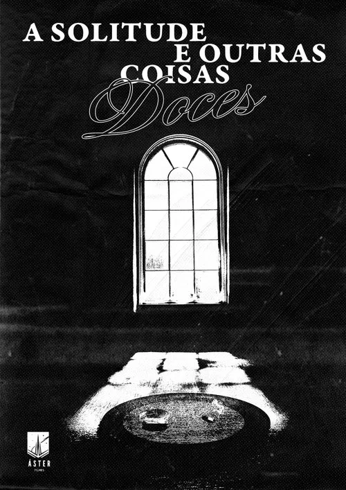A solitude e outras coisas doces постер