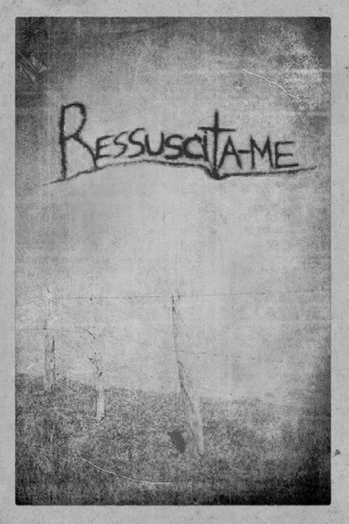 Ressuscita-me постер