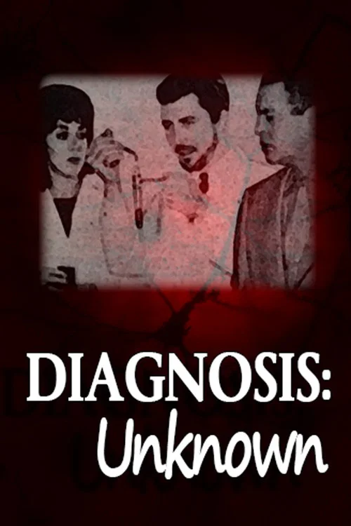 Diagnosis: Unknown постер