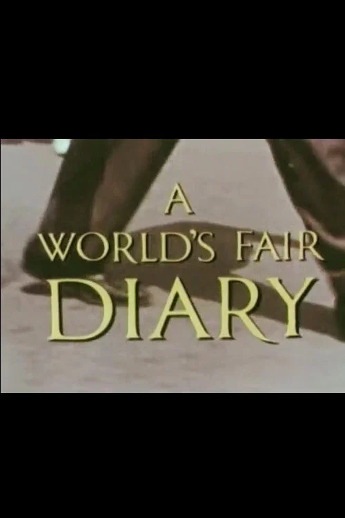 A World's Fair Diary постер