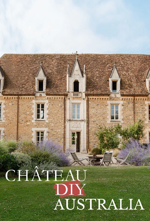Chateau DIY: Australia постер