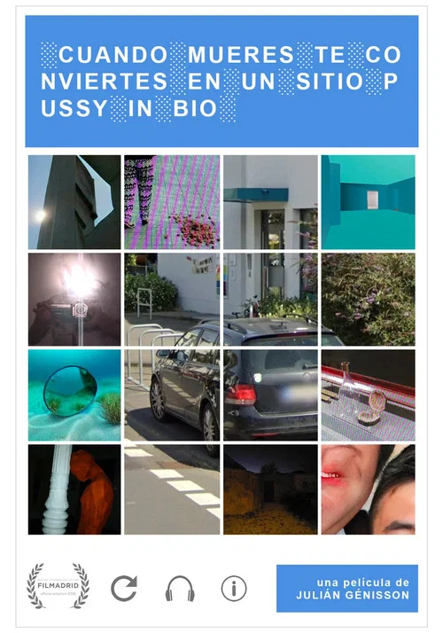 Cuando te mueres te conviertes en un sitio Pussy in Bio постер