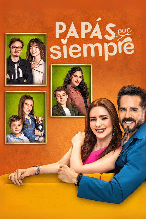 Papás por siempre постер