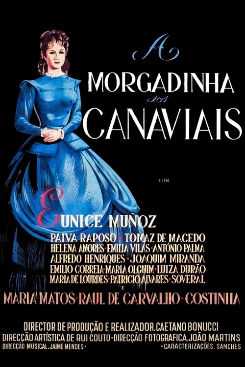 A Morgadinha dos Canaviais постер