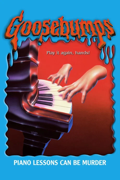 Goosebumps: Piano Lessons Can Be Murder постер