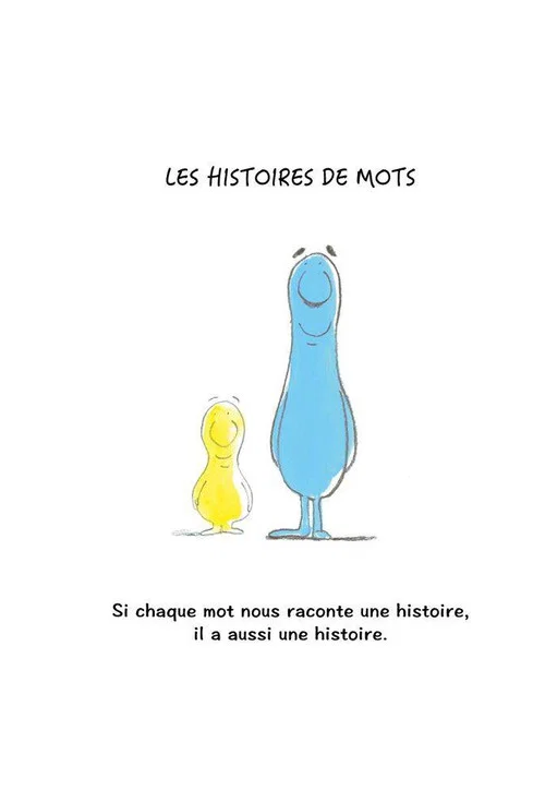 Les histoires de mots постер