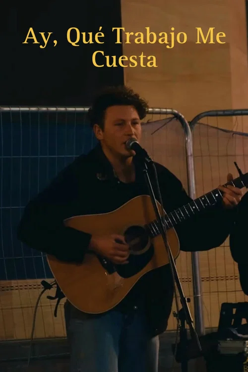Ay, Qué Trabajo Me Cuesta постер