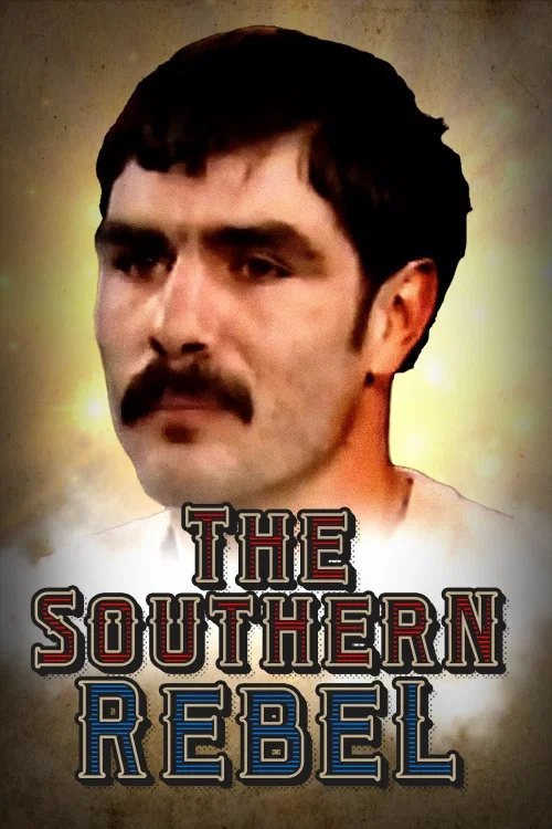 The Southern Rebel постер