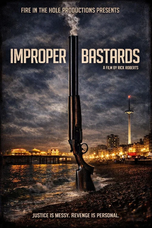 Improper Bastards постер