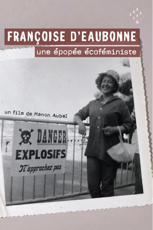 Françoise d'Eaubonne: une épopée écoféministe постер