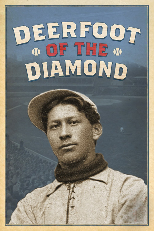 Deerfoot of the Diamond постер