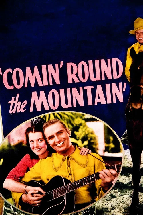 Comin' 'Round the Mountain постер