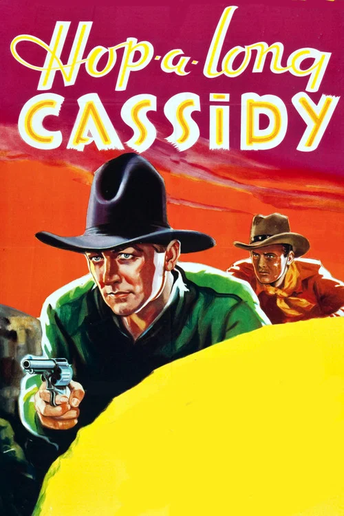Hop-a-long Cassidy постер