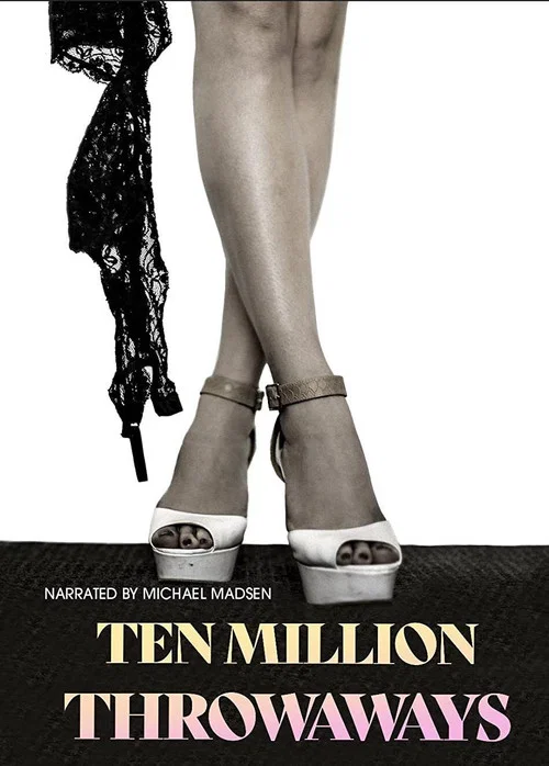 Ten Million Throwaways постер