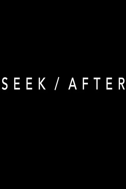 SEEK/AFTER постер
