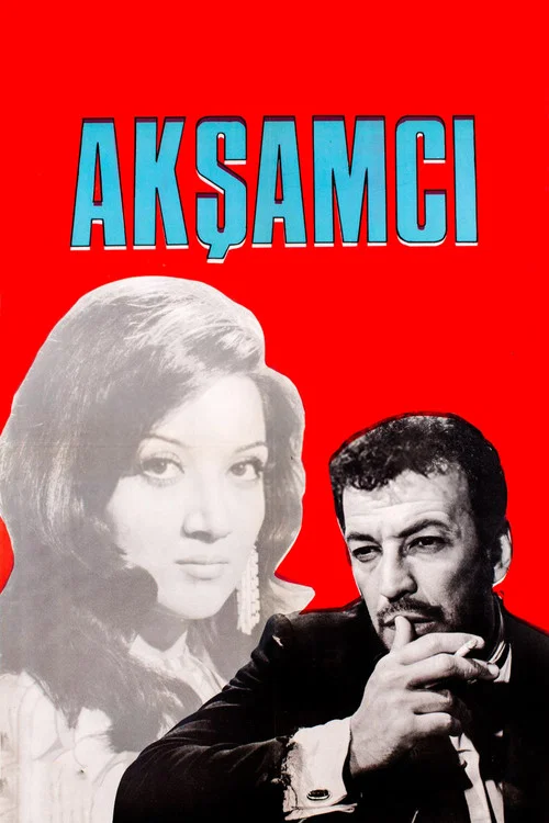 Akşamcı постер