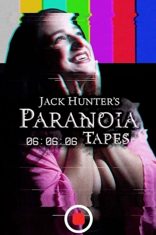Paranoia Tapes 6: 06:06:06 постер