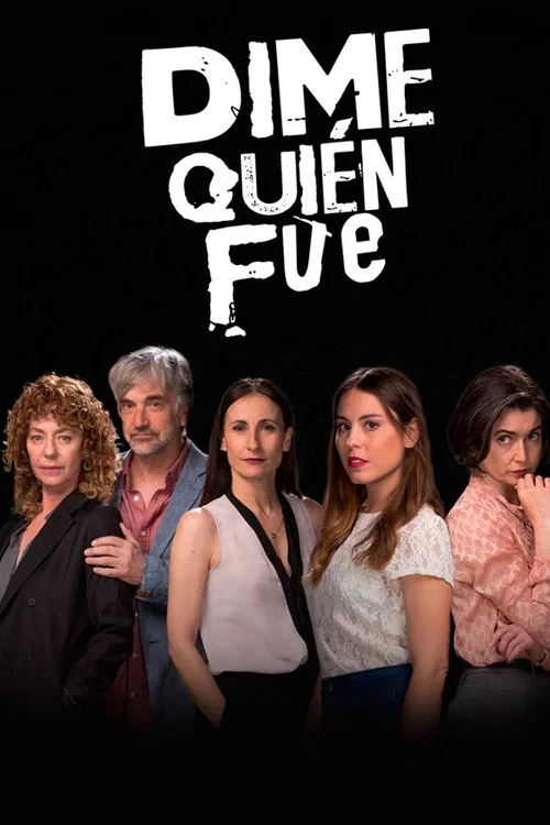 Dime quién fue постер