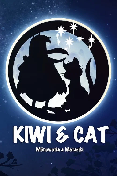 Kiwi & Cat: Mānawatia a Matariki постер