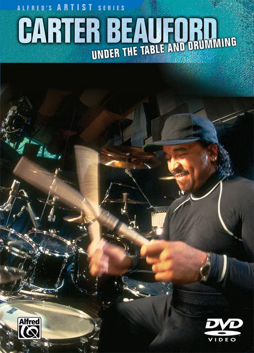 Carter Beauford – Under The Table And Drumming постер