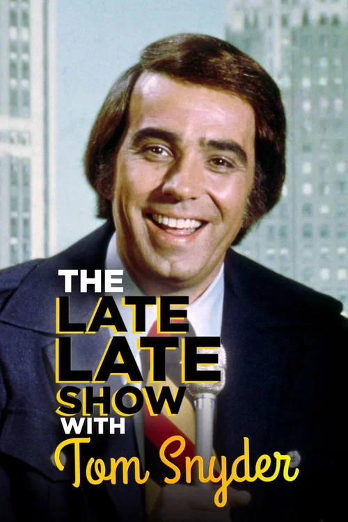 The Late Late Show with Tom Snyder постер