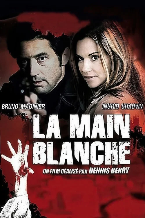 La Main blanche постер