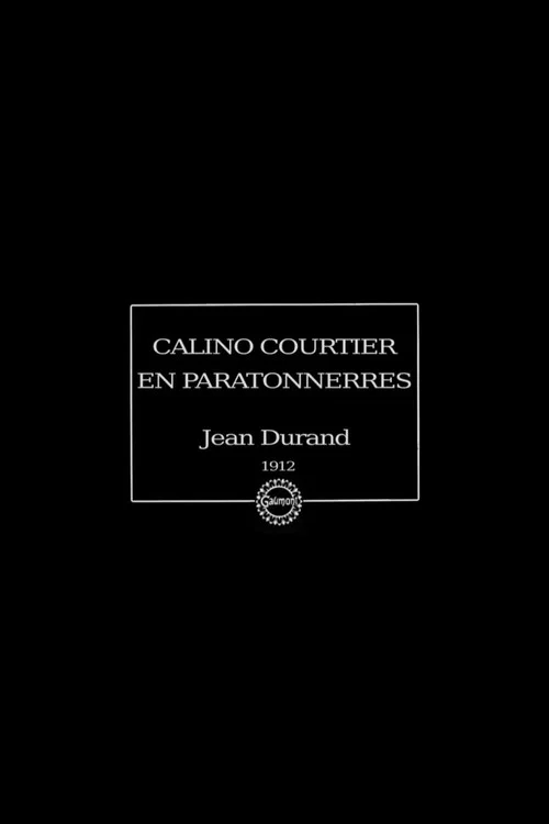 Calino courtier en paratonnerres постер