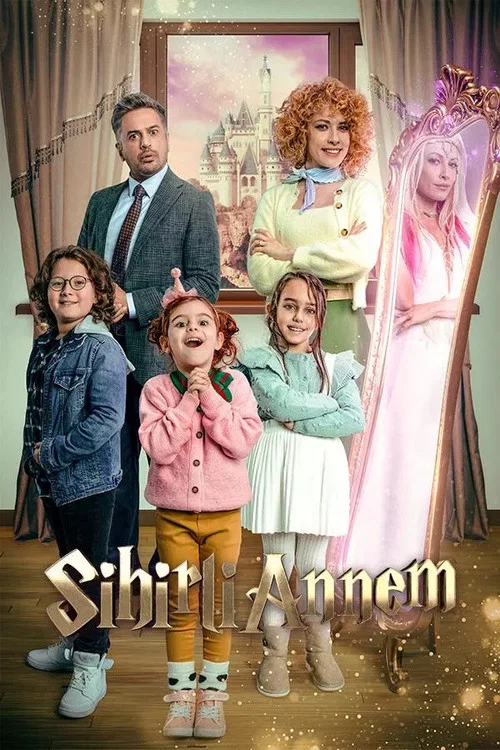 Sihirli Annem постер