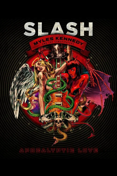 Slash: The Making of Apocalyptic Love постер
