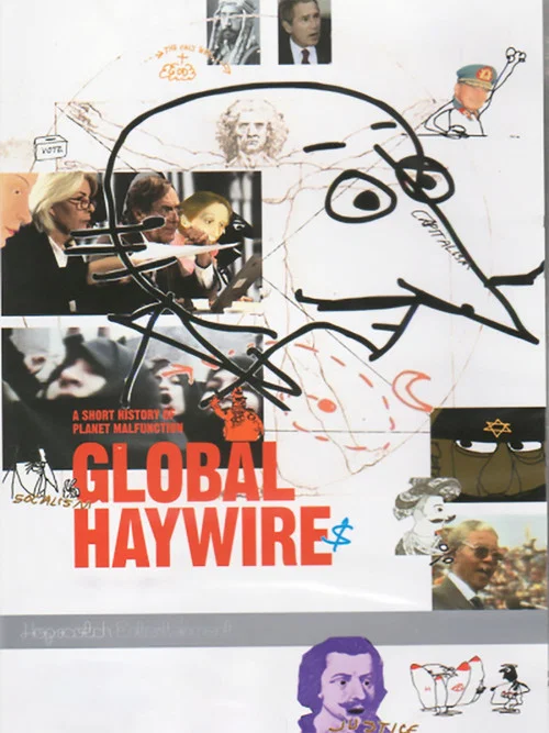 Global Haywire постер