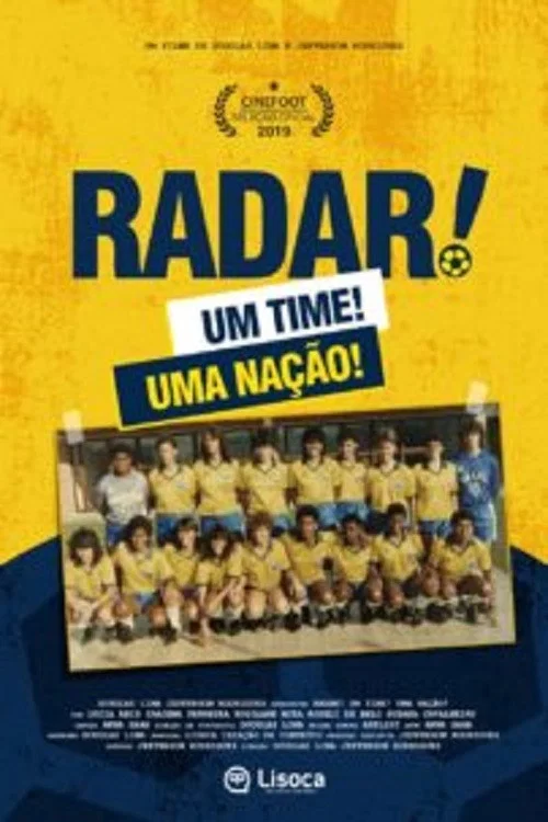 Radar, Um Time! Uma Nação! постер