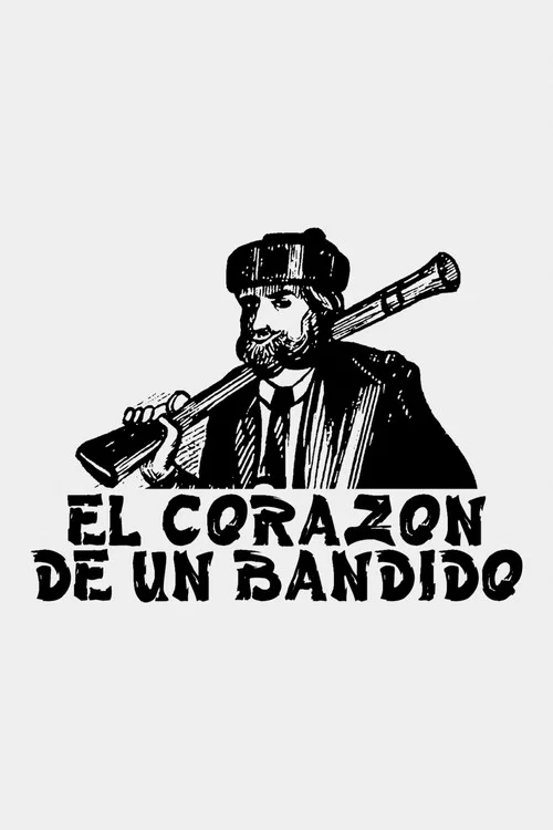 El corazón de un bandido постер